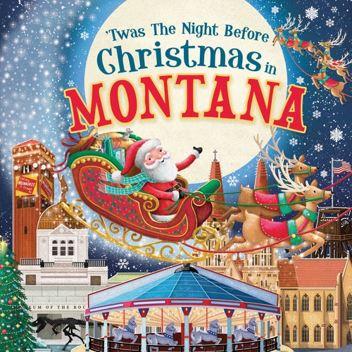 'Twas the Night Before Christmas in Montana - The Montana Scene