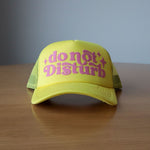 Do Not Disturb Foam Trucker - Yellow