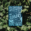 Littering is for Losers Notebook