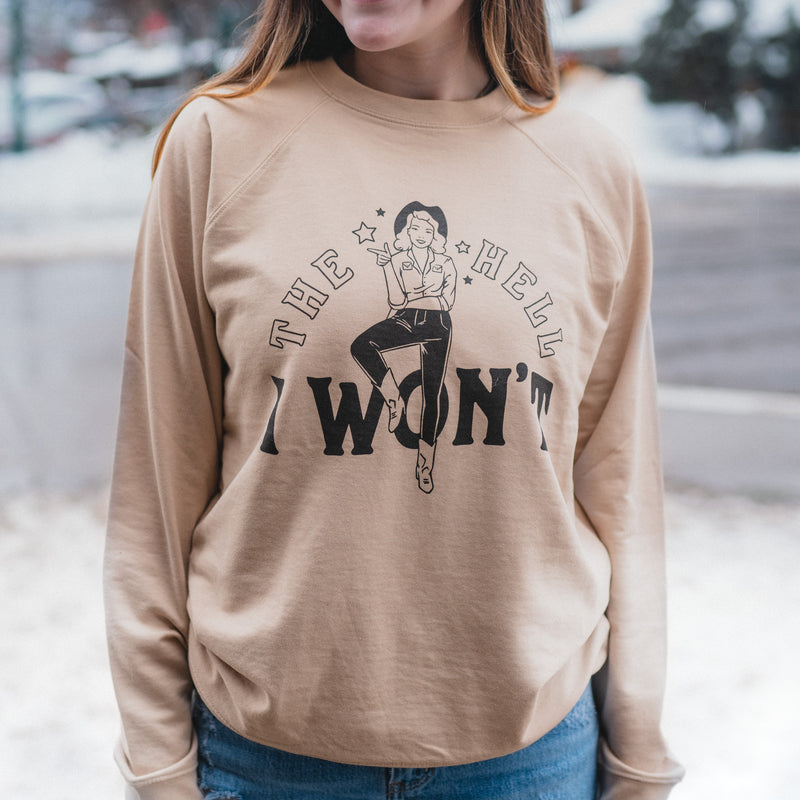 The Hell I Won't Unisex Pullover - Sand - The Montana Scene