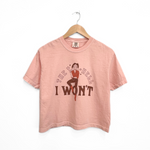 The Hell I Won't Ladies Boxy Tee - Peachy