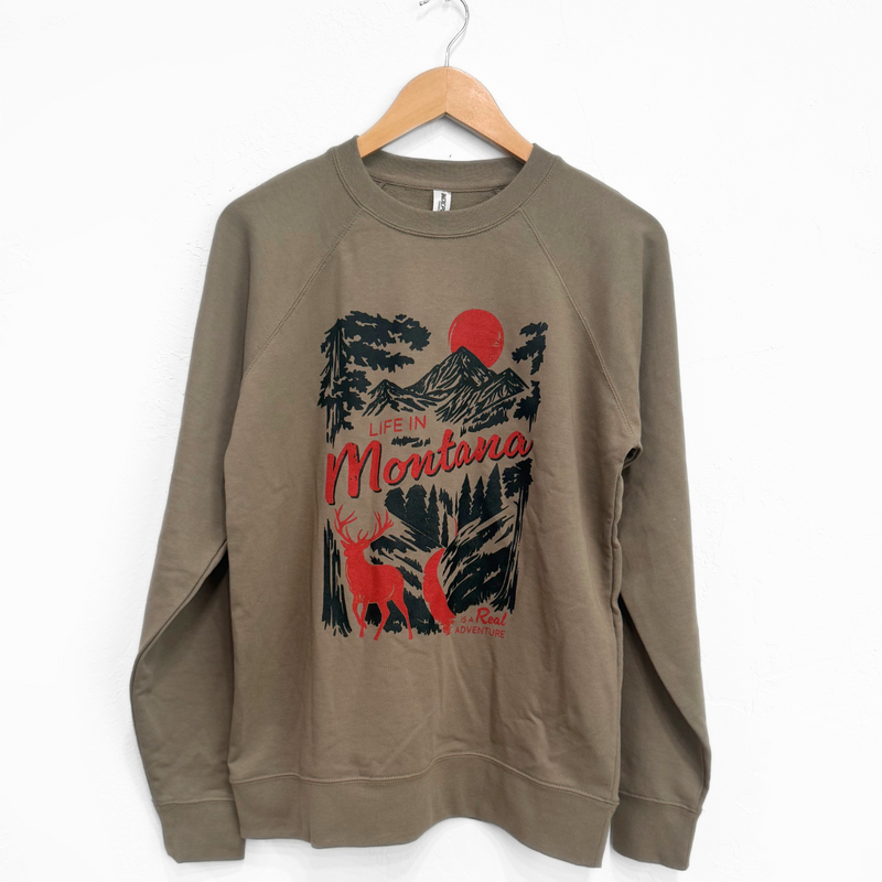 Life in Montana is a Real Adventure Unisex Pullover - Olive