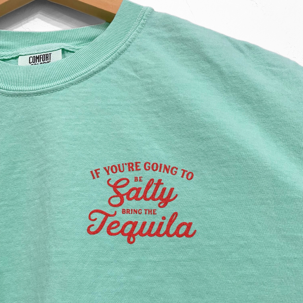 If Your Going to be Salty Unisex Tee - Island Reef - The Montana Scene