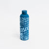 Littering is for Losers Water Bottle - Blue