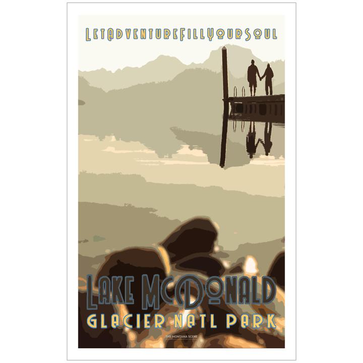 Let Adventure Fill Your Soul Lake McDonald GNP Poster