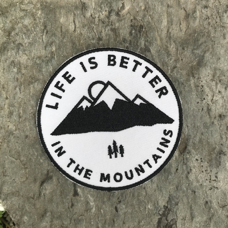 Life is Better in the Mountains Patch - The Montana Scene