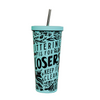 Littering is for Losers Stainless Steel Vacuum Tumbler - Green/Blue